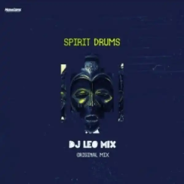 Dj Leo Mix - Spirit Drums (Original Mix)